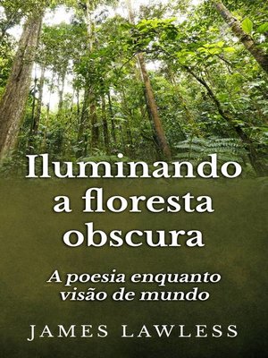 cover image of Iluminando a Floresta Obscura